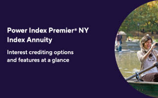 【 纽约指数年金保险】Corebridge Power Index Premier NY ｜年金利率_用户评价_产品手册